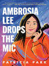 Ambrosia Lee Drops the Mic
